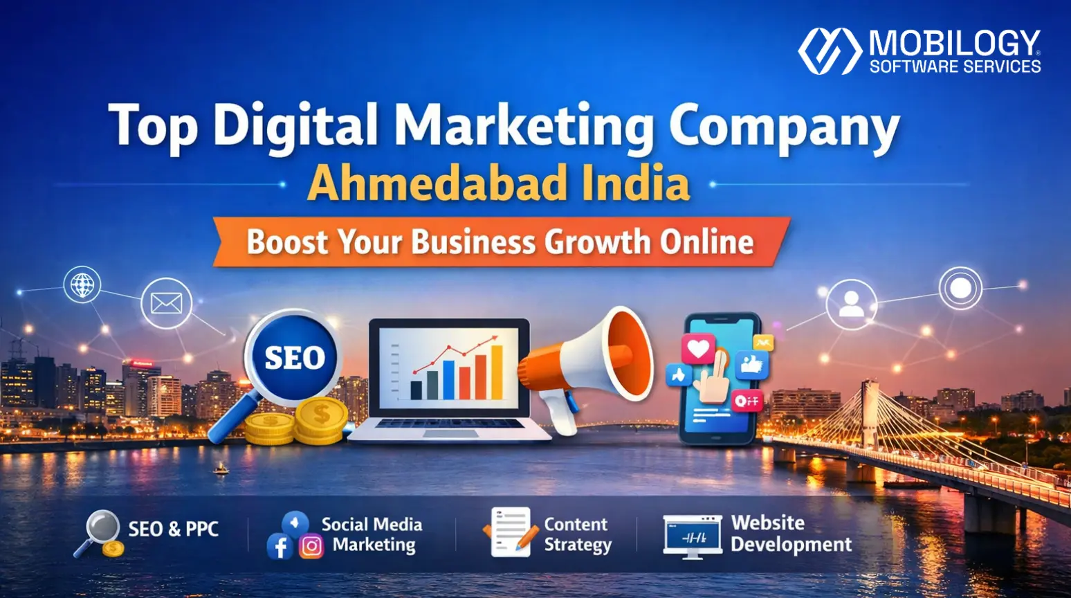 Top Digital Marketing Company Ahmedabad India - Mobilogy Software Services LLP