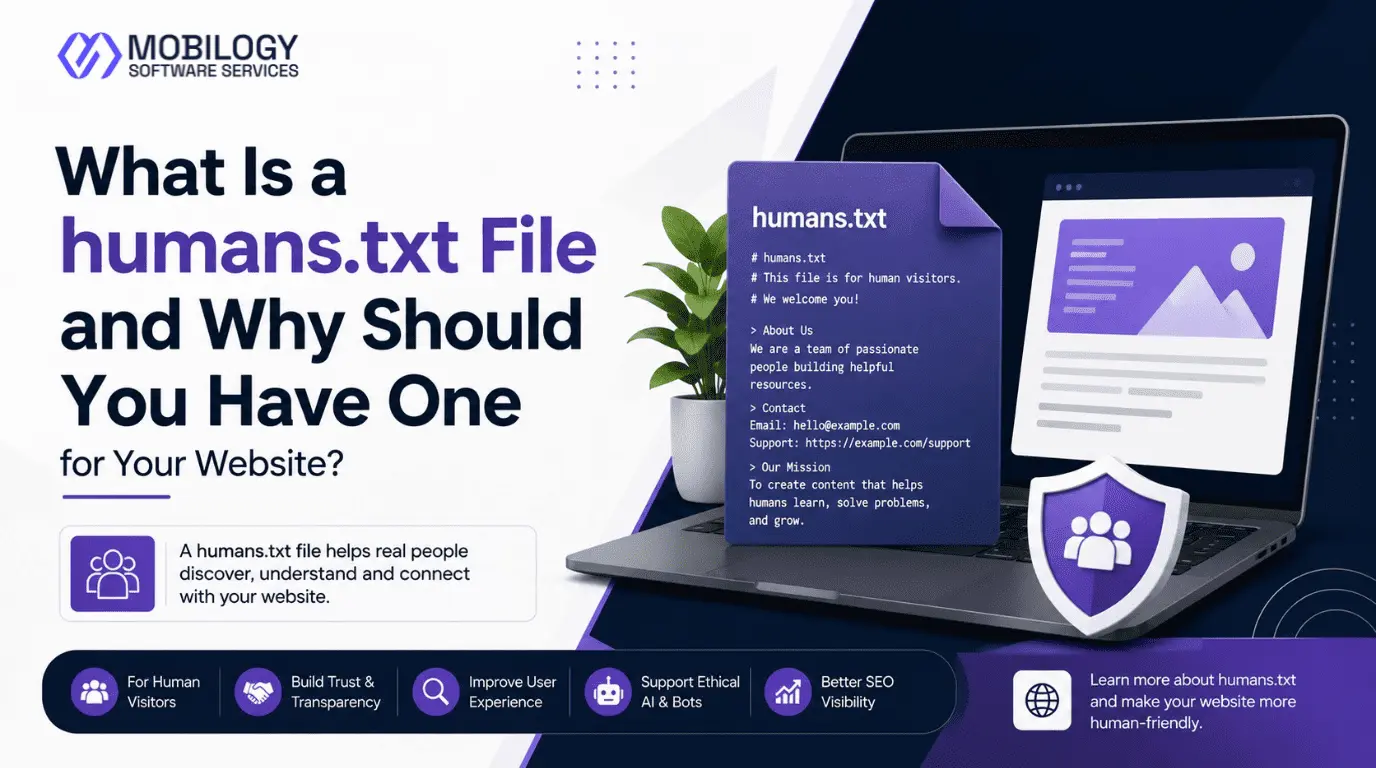 What Is a humans.txt File and Why Should You Have One for Your Website?
